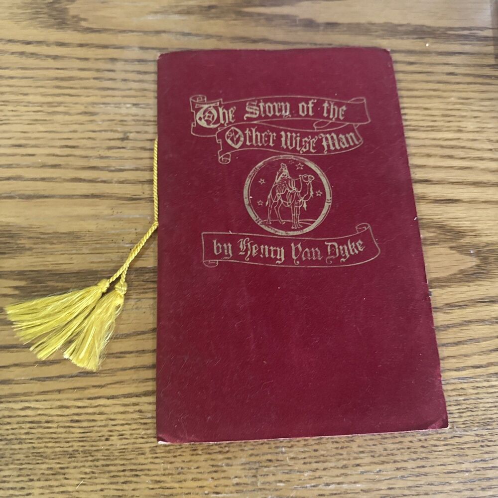 HENRY VAN DYKE : The Story of the Other Wise Man George Hood Elliott, 1956 Rare